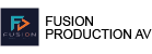 Fusion Production AV